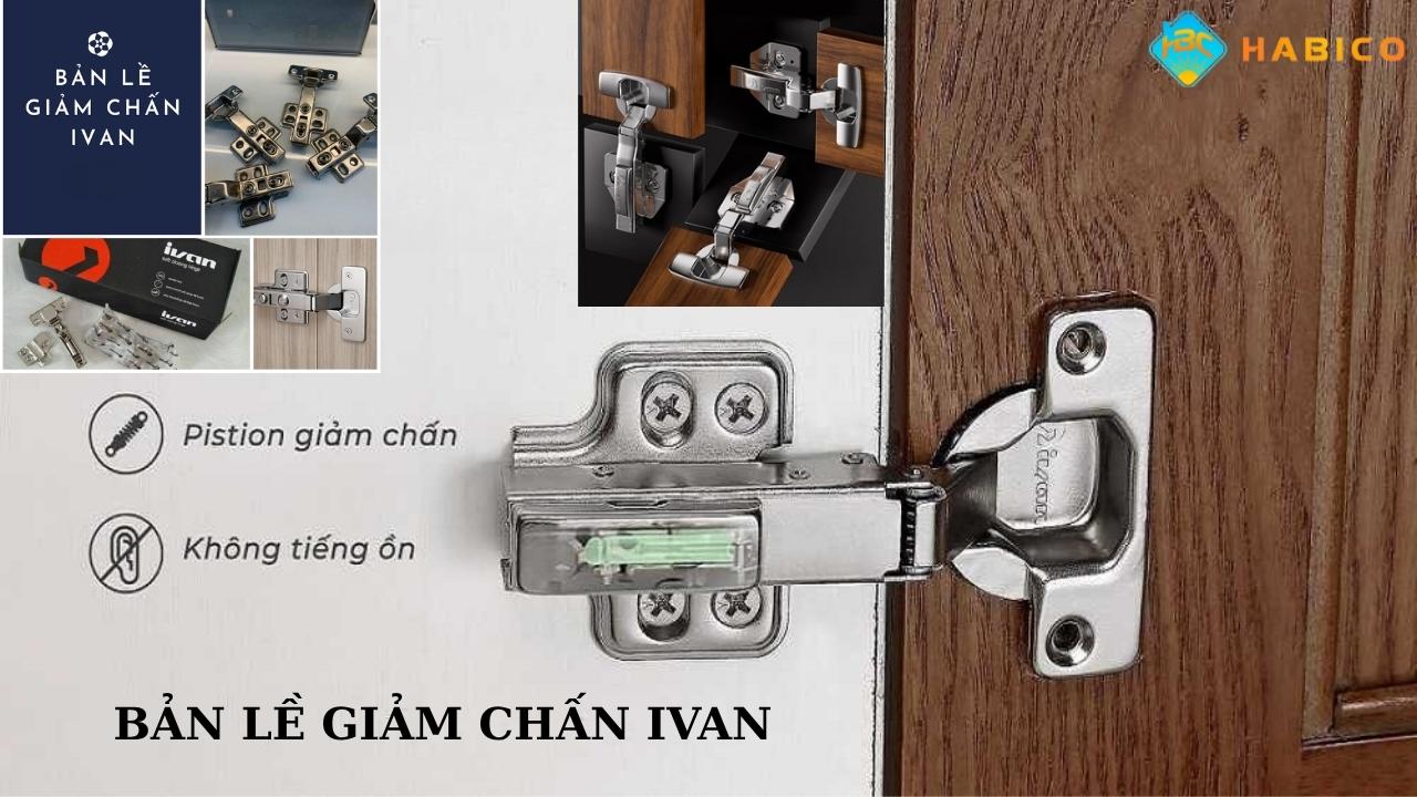 Bản lề giảm chấn Ivan