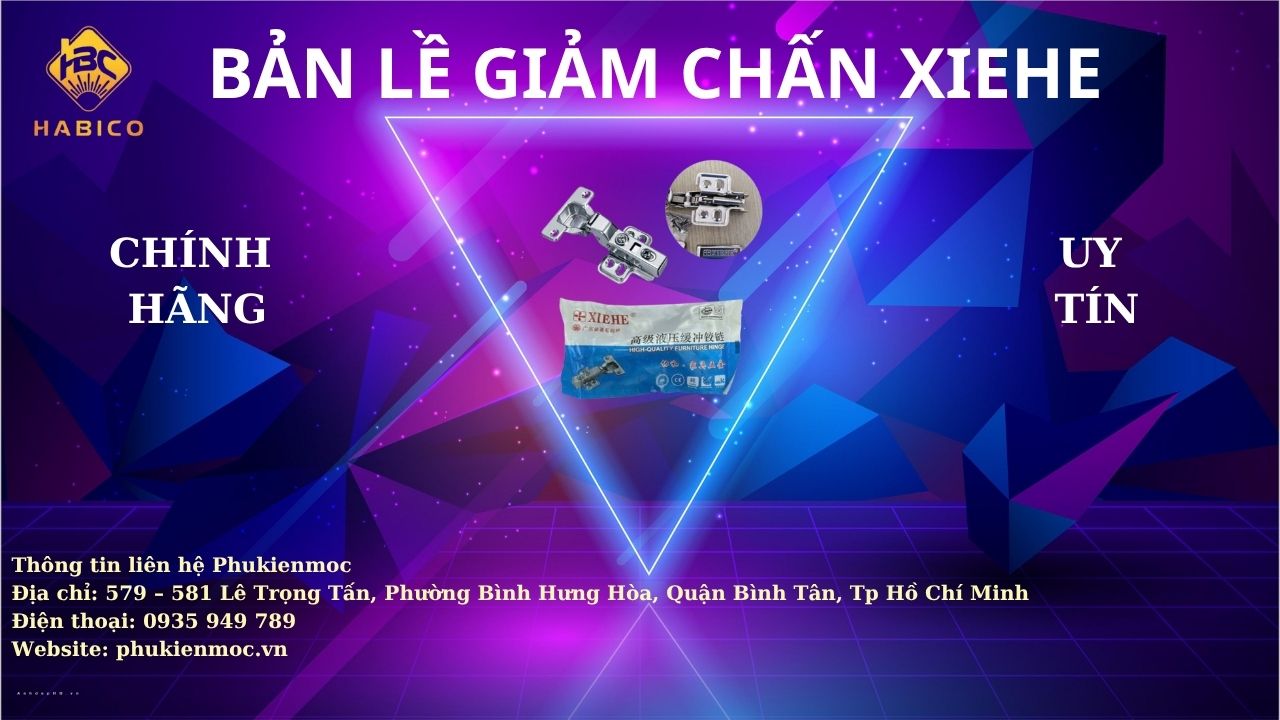Tổng quan về bản lề giảm chấn Xiehe